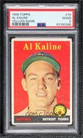 Al Kaline (Player Name in Yellow) [PSA 2 GOOD]