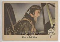 1944 - Ted Solos