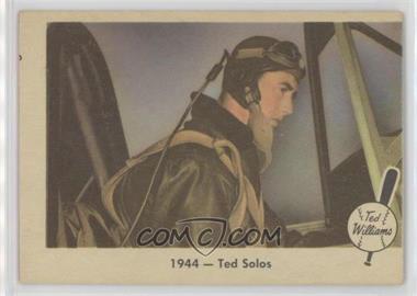 1959 Fleer Ted Williams - [Base] #22 - 1944 - Ted Solos