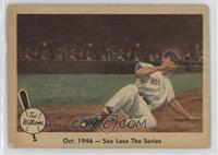 Oct. 1946- Sox lose the Series [Good to VG‑EX]