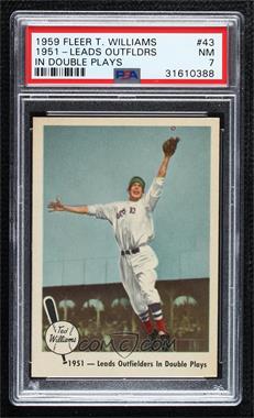 1959 Fleer Ted Williams - [Base] #43 - 1951- Leads Outfielders In Double Plays (Ted Williams) [PSA 7 NM]