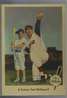 A Future Ted Williams [Poor to Fair]