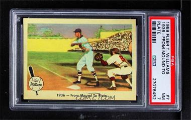 1959 Fleer Ted Williams - [Base] #7 - 1936 - From Mound To Plate [PSA 7 NM]