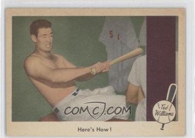 1959 Fleer Ted Williams - [Base] #74 - Here's How!