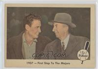 1937 - First Step To The Majors