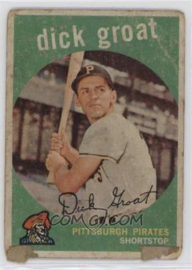 1959 Topps - [Base] - Venezuelan #160 - Dick Groat [Poor to Fair]