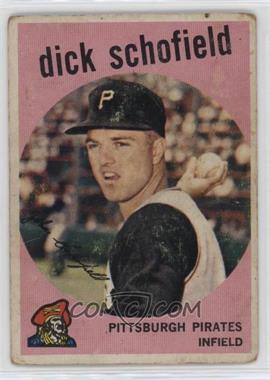 1959 Topps - [Base] - Venezuelan #68 - Dick Schofield [Poor to Fair]