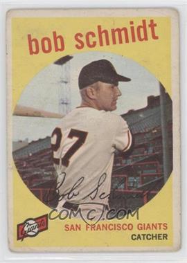 1959 Topps - [Base] #109 - Bob Schmidt [Poor to Fair]