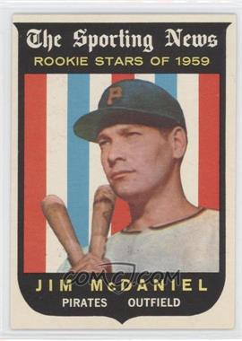 1959 Topps - [Base] #134 - Sporting News Rookie Stars - Jim McDaniel