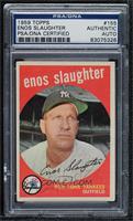 Enos Slaughter [PSA/DNA Encased]