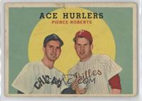 Ace Hurlers (Billy Pierce, Robin Roberts) [Poor to Fair]