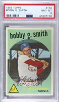 Bobby G. Smith [PSA 8 NM‑MT]