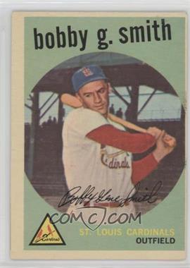 1959 Topps - [Base] #162 - Bobby G. Smith