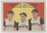 Danny's All-Stars (Frank Thomas, Danny Murtaugh, Ted Kluszewski) [Good to&…