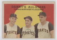 Danny's All-Stars (Frank Thomas, Danny Murtaugh, Ted Kluszewski) [Good to&…