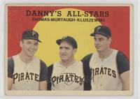 Danny's All-Stars (Frank Thomas, Danny Murtaugh, Ted Kluszewski) [Good to&…