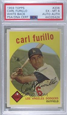 1959 Topps - [Base] #206.2 - Carl Furillo (white back) [PSA/DNA Encased]