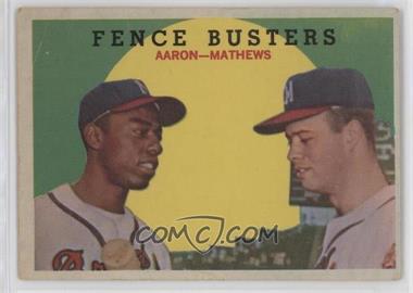 1959 Topps - [Base] #212.1 - Fence Busters (Hank Aaron, Eddie Mathews) (Grey Back)