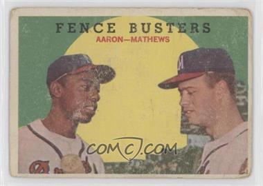 1959 Topps - [Base] #212.1 - Fence Busters (Hank Aaron, Eddie Mathews) (Grey Back) [Poor to Fair]