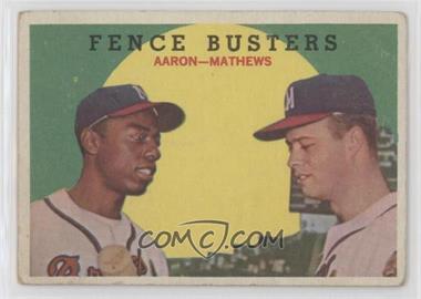 1959 Topps - [Base] #212.1 - Fence Busters (Hank Aaron, Eddie Mathews) (Grey Back) [Good to VG‑EX]