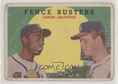 1959 Topps - [Base] #212.1 - Fence Busters (Hank Aaron, Eddie Mathews) (Grey Back) [Poor to Fair]