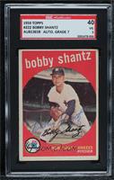 Bobby Shantz (white back) [SGC Authentic Authentic]