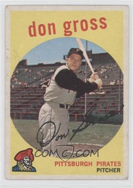 1959 Topps - [Base] #228.1 - Don Gross (grey back) [Noted]