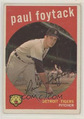 1959 Topps - [Base] #233.1 - Paul Foytack (grey back) [Poor to Fair]