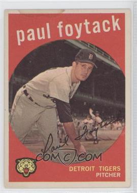 1959 Topps - [Base] #233.2 - Paul Foytack (white back) [Noted]