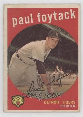1959 Topps - [Base] #233.2 - Paul Foytack (white back) [Poor to Fair]