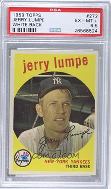 1959 Topps - [Base] #272.2 - Jerry Lumpe (white back) [PSA 6.5 EX‑MT+]
