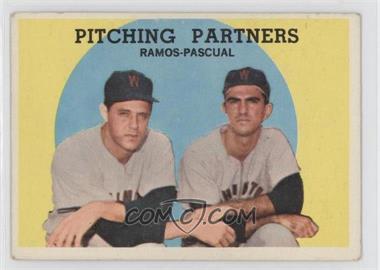 1959 Topps - [Base] #291 - Pitching Partners (Pedro Ramos, Camilo Pascual) [Good to VG‑EX]