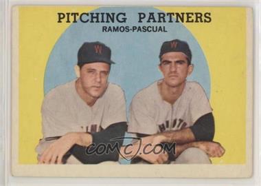 1959 Topps - [Base] #291 - Pitching Partners (Pedro Ramos, Camilo Pascual)