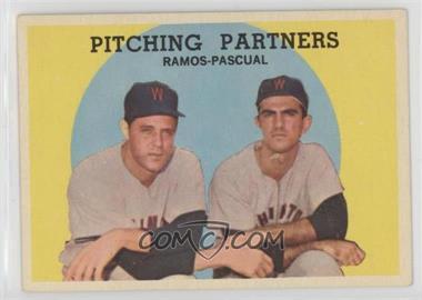 1959 Topps - [Base] #291 - Pitching Partners (Pedro Ramos, Camilo Pascual) [Good to VG‑EX]