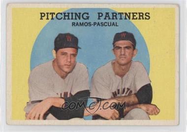 1959 Topps - [Base] #291 - Pitching Partners (Pedro Ramos, Camilo Pascual) [Good to VG‑EX]