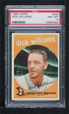 1959 Topps - [Base] #292 - Dick Williams [PSA 8 NM‑MT]