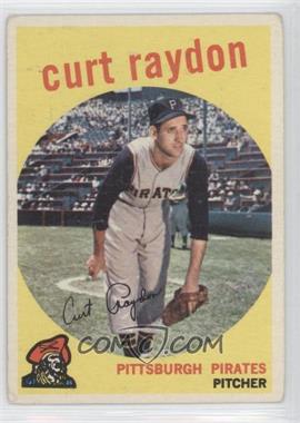 1959 Topps - [Base] #305 - Curt Raydon [Good to VG‑EX]