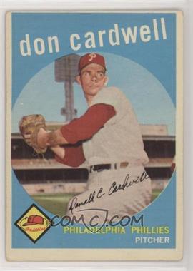 1959 Topps - [Base] #314 - Don Cardwell [Good to VG‑EX]