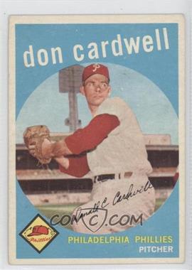 1959 Topps - [Base] #314 - Don Cardwell [Good to VG‑EX]