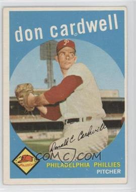 1959 Topps - [Base] #314 - Don Cardwell [Good to VG‑EX]