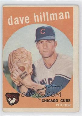 1959 Topps - [Base] #319 - Dave Hillman [Good to VG‑EX]
