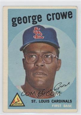 1959 Topps - [Base] #337 - George Crowe [Good to VG‑EX]