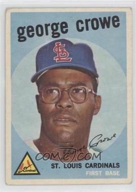1959 Topps - [Base] #337 - George Crowe [Good to VG‑EX]