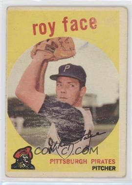 1959 Topps - [Base] #339 - Roy Face [Poor to Fair]