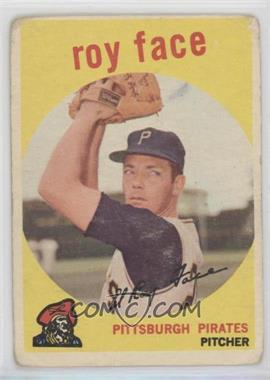 1959 Topps - [Base] #339 - Roy Face [Poor to Fair]