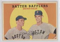 Batter Bafflers (Tom Brewer, Dave Sisler)