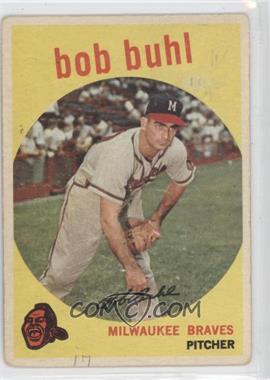 1959 Topps - [Base] #347 - Bob Buhl [Noted]