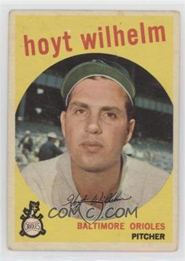 1959 Topps - [Base] #349 - Hoyt Wilhelm