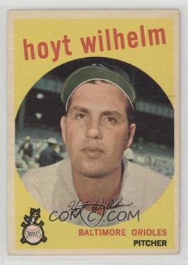 1959 Topps - [Base] #349 - Hoyt Wilhelm [Good to VG‑EX]