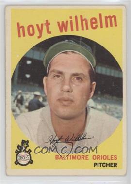 1959 Topps - [Base] #349 - Hoyt Wilhelm